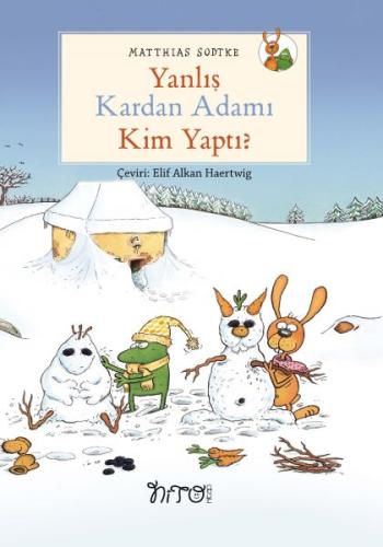 Yanlış Kardan Adamı Kim Yaptı?