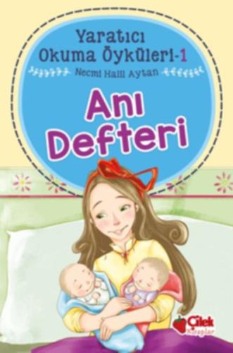 Yaratıcı Okuma Öyküleri 01 - Anı Defteri