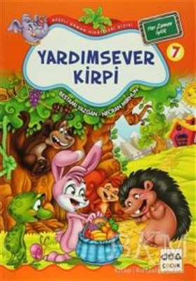 Yardımsever Kirpi / Neşeli Orman Hikayeleri (Büyük Boy)