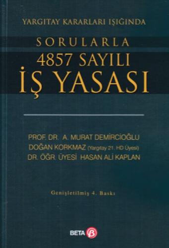 Yargıtay Kararları Işığında -Sorularla 4857 Sayılı İş Yasası