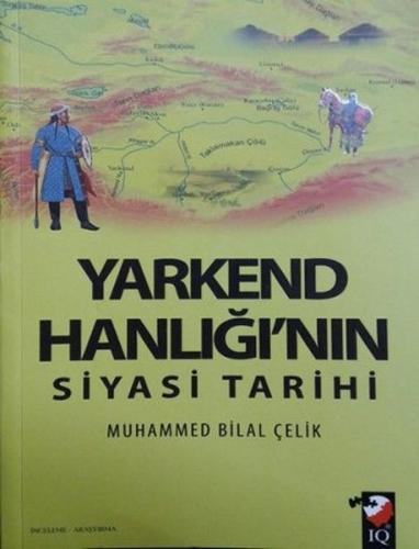 Yarkend Hanlığı'nın Siyasi Tarihi