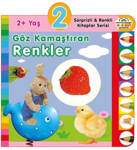 Yaş Göz Kamaştıran Renkler (2+Yaş)