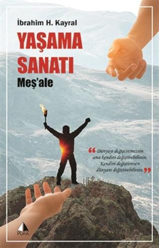 Yaşama Sanatı - Meş’ale