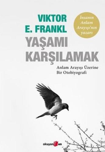 Yaşamı Karşılamak