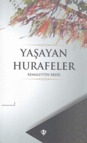 Yaşayan Hurafeler