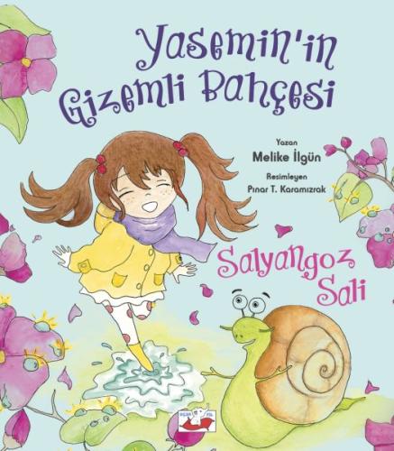 Yasemin’in Gizemli Bahçesi - Salyangoz Sali