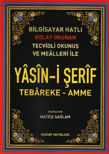 Yasin-i Şerif Tebareke-Amme / Bilgisayar Hatlı (Kod.001)