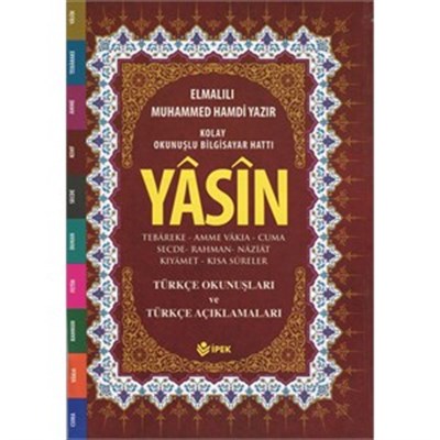 Yasin, Tebareke, Amme Türkçe Okunuş ve Mealleri (Cami Boy, Fihristli, 