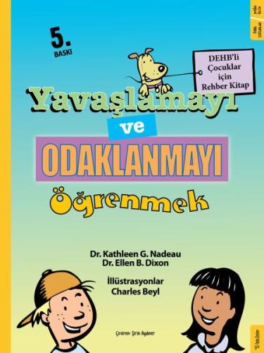 Yavaşlamayı ve Odaklanmayı Öğrenmek