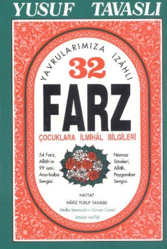 Yavrularımıza İzahlı 32 Farz (B11)