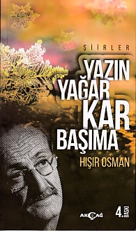 Yazın Yağar Kar Başıma