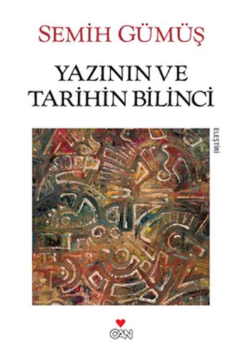 Yazının ve Tarihin Bilinci