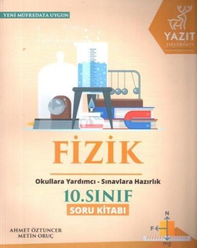 Yazıt 10. Sınıf Fizik Soru Kitabı