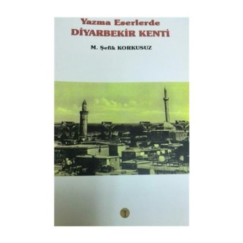 Yazma Eserlerde Diyarbekir Kenti