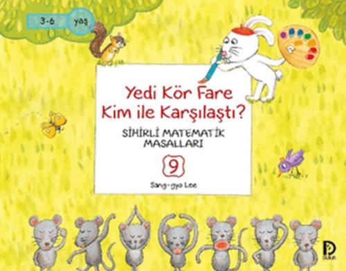 Yedi Kör Fare Kim İle Karşılaştı