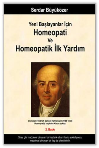 Yeni Başlayanlar İçin Homeopati ve Homeopatik İlk Yardım