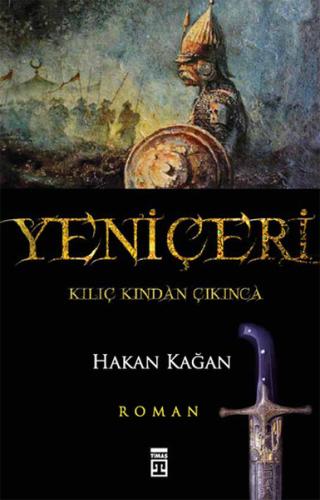 Yeniçeri Kılıç Kınından Çıkınca