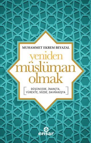 Yeniden Müslüman Olmak