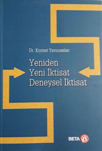 Yeniden Yeni İktisat - Deneysel İktisat