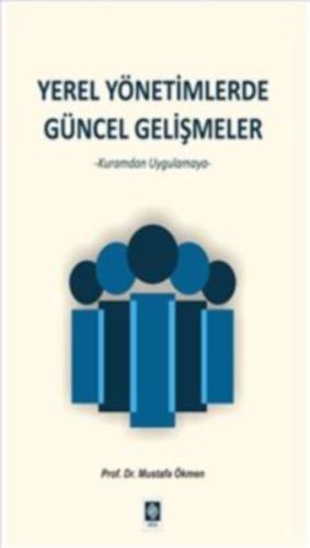 Yerel Yönetimlerde Güncel Gelişmeler