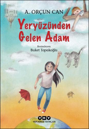 Yeryüzünden Gelen Adam