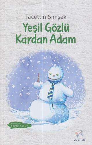 Yeşil Gözlü Kardan Adam