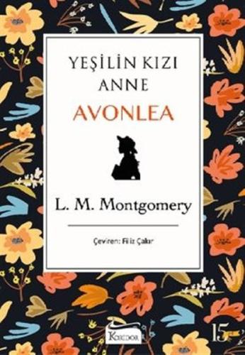 Yeşilin Kızı Anne Avonlea - Siyah Bez Cilt