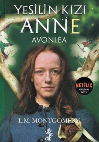 Yeşilin Kızı Anne - Avonlea