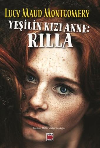 Yeşilin Kızı Anne: Rilla