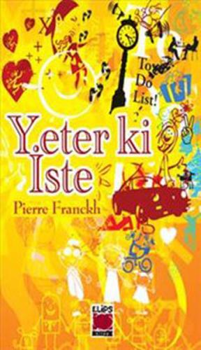 Yeter ki İste (Ciltli)