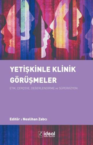 Yetişkinle Klinik Görüşmeler