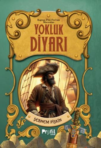 Yokluk Diyarı -Kaptan Pöti’nin Maceraları