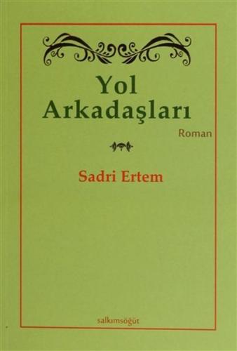 Yol Arkadaşları