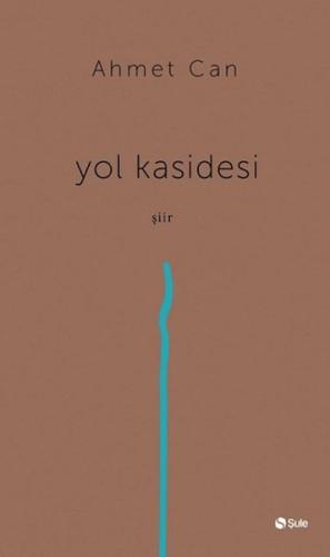 Yol Kasidesi