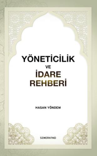 Yöneticilik ve İdare Rehberi