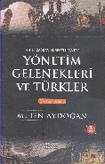 Yönetim Gelenekleri ve Türkler 2. Cilt