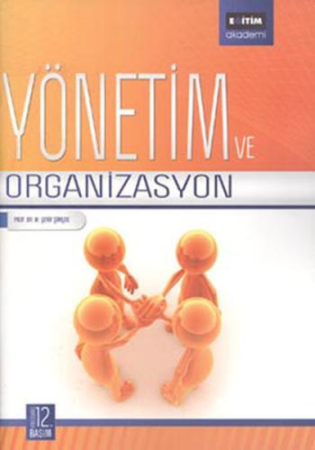 Yönetim ve Organizasyon-Fakülteler İçin