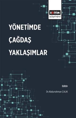 Yönetimde Çağdaş Yaklaşımlar