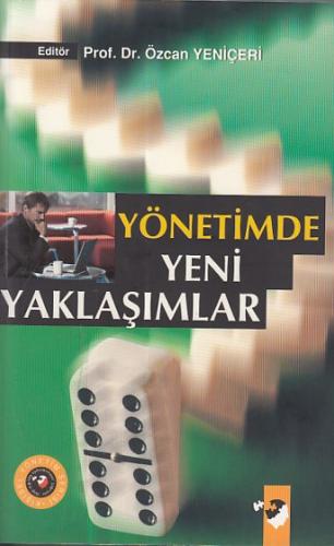 Yönetimde Yeni Yaklaşımlar