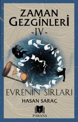 Zaman Gezginleri 4 - Evrenin Sırları