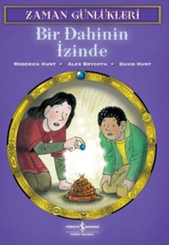 Zaman Günlükleri 3 - Bir Dahinin İzinde