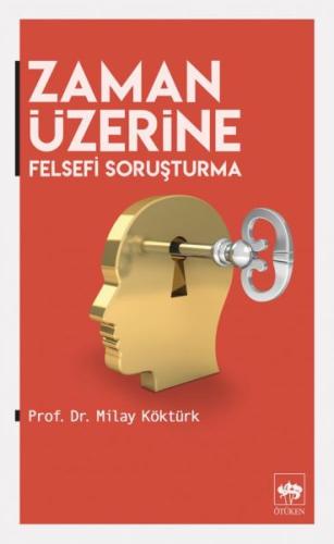 Zaman Üzerine - Felsefi Soruşturma