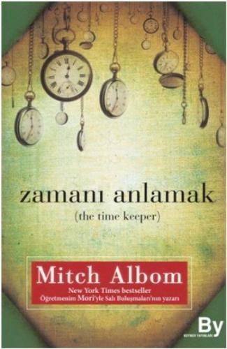 Zamanı Anlamak (The Time Keeper)