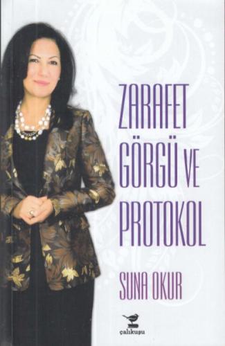 Zarafet Görgü ve Protokol