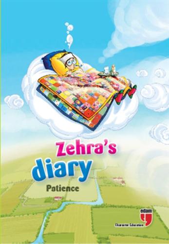 Zehra's Diary - Patience