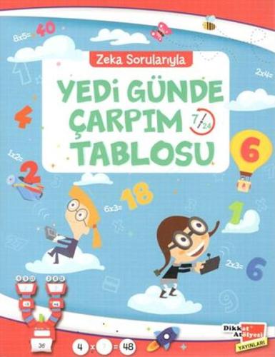 Zeka Soruyarıyla Yedi Günde Çarpım Tablosu