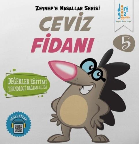 Zeynep’e Masallar Serisi 5 - Ceviz Fidanı