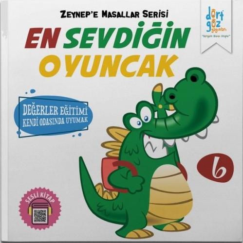 Zeynep’e Masallar Serisi 6 - En Sevdiğin Oyuncak