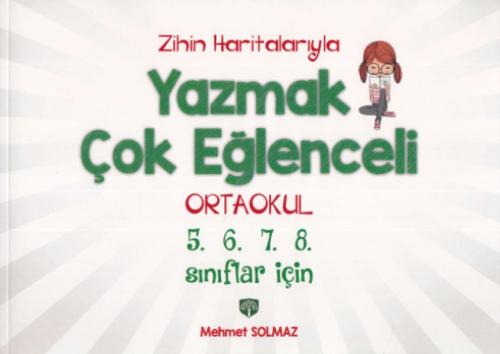 Zihin Haritalarıyla Yazmak Çok Eğlenceli· Ortaokul 5.6.7.8.sınıflar iç