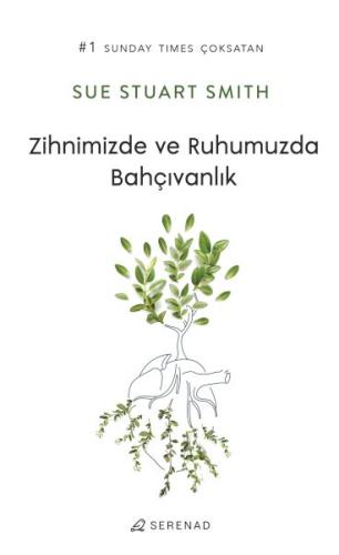 Zihnimizde ve Ruhumuzda Bahçıvanlık